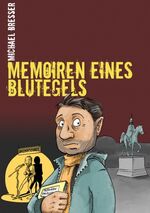 ISBN 9783842319721: Memoiren eines Blutegels