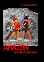 ISBN 9783842339200: Amazon - Die Gladiatorin -  Guter Zustand!