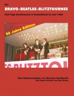ISBN 9783842353565: Die Bravo-Beatles-Blitztournee Fünf Tage Beatlemania in Deutschland im Juni 1966 – 50 Jahre Edition