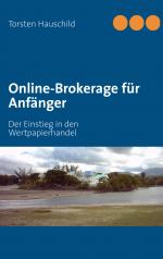 ISBN 9783842369054: Online-Brokerage für Anfänger - Der Einstieg in den Wertpapierhandel