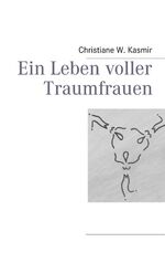 ISBN 9783842378339: Ein Leben voller Traumfrauen