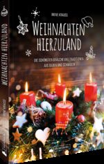 ISBN 9783842524620: Weihnachten hierzuland – Die schönsten Bräuche und Traditionen aus Baden und Schwaben