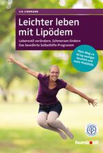 ISBN 9783842629417: Leichter leben mit Lipödem - Lebensstil verändern, Schmerzen lindern. Das bewährte Selbsthilfe-Programm. Mein Weg zu 40 kg weniger Gewicht und mehr Mobilität. Zertifiziert von der Stiftung Gesundheit