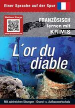 ISBN 9783842706422: L'or du diable - Sprachen lernen mit Krimis