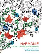 ISBN 9783842715202: Malen und entspannen: Harmonie