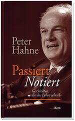 ISBN 9783842910102: Passiert - notiert – Geschichten, die das Leben schrieb