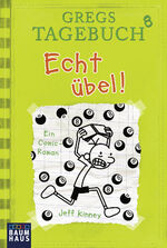 ISBN 9783843210966: Gregs Tagebuch 8 - Echt übel!