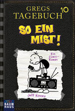 ISBN 9783843211062: Gregs Tagebuch 10 - So ein Mist! - bk1805