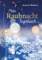 ISBN 9783843413480: Mein Rauhnacht-Tagebuch