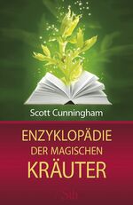 ISBN 9783843445030: Enzyklopädie der magischen Kräuter