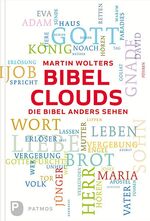 ISBN 9783843602334: Bibelclouds - Die Bibel anders sehen