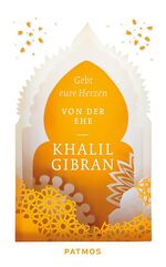 ISBN 9783843603560: Gebt eure Herzen - Von der Ehe