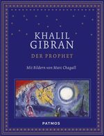 ISBN 9783843603584: Der Prophet mit Bildern von Marc Chagall