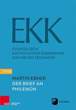 ISBN 9783843609296: Der Brief an Philemon – EKK Band XVIII (Neue Folge)