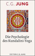 ISBN 9783843611879: Die Psychologie des Kundalini-Yoga - Nach Aufzeichnungen des Seminars 1932