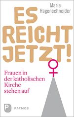 ISBN 9783843612241: Es reicht jetzt! : Frauen in der katholischen Kirche