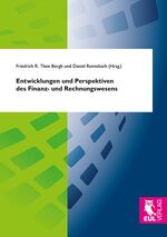 ISBN 9783844104691: Entwicklungen und Perspektiven des Finanz- und Rechnungswesens / Festschrift zum 65. Geburtstag von Univ.-Prof. Dr. Raimund Schirmeister / Friedrich R. Then Bergh (u. a.) / Taschenbuch / Paperback