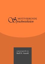 ISBN 9783844200331: Motivierende Spruchweisheiten