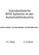 ISBN 9783844205336: Standardisierte RFID Systeme in der Automobilindustrie