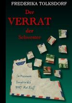 ISBN 9783844210347: Der Verrat der Schwester