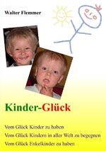 ISBN 9783844235791: Kinder-Glück