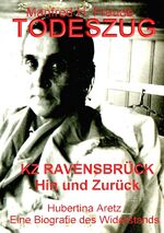 ISBN 9783844238129: TODESZUG – Ravensbrück Hin und Zurück