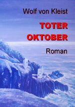 ISBN 9783844257809: TOTER OKTOBER