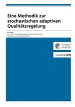 ISBN 9783844267068: Eine Methodik zur stochastischen adaptiven Qualitätsregelung