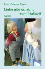 ISBN 9783844290295: Liebe gibt es nicht zum Nulltarif