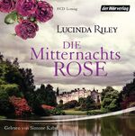 ISBN 9783844513370: Die Mitternachtsrose