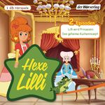 ISBN 9783844517224: Hexe Lilli: Lilli wird Prinzessin & Das geheime Kuchenrezept -