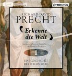 Erkenne die Welt - Eine Geschichte der Philosphie - Band 1 - Antike und Mittelalter