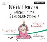 ISBN 9783844527216: Nein! Ich geh nicht zum Seniorenyoga!