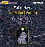 ISBN 9783844528091: Prinzessin Insomnia & der alptraumhafte Nachtmahr