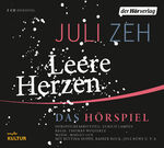 Juli Zeh: Leere Herzen – Das Hörspiel