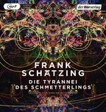 ISBN 9783844529784: Die Tyrannei des Schmetterlings [Hörbuch/mp3-CD]