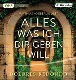 ISBN 9783844532197: Alles was ich dir geben will [Hörbuch/mp3-CD]