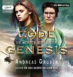 ISBN 9783844535020: Code Genesis - Sie werden dich jagen:  (Code Genesis-Serie, Band 2)