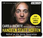 ISBN 9783844538632: Handeln statt Hoffen – Aufruf an die letzte Generation