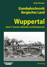 ISBN 9783844664300: Eisenbahnchronik Bergisches Land - Band 3 - Band 1: Wuppertal - Strecken, Bahnhöfe und Bahnbetriebswerke