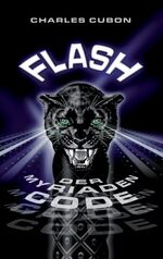 Charles Cubon: Flash - Der Myriaden Code Charles Cubon: Flash - Der Myriaden Code