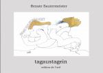 ISBN 9783844801835: Renate Sautermeister – TAGAUSTAGEIN