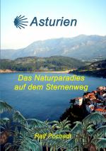 Ralf Pochadt: Asturien Ralf Pochadt: Asturien