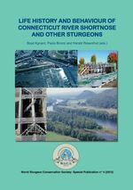 ISBN 9783844828016: Life History and Behaviour of Connecticut River Shortnose and Other Sturgeons