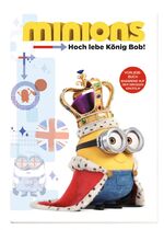 ISBN 9783845104393: Minions: Hoch lebe König Bob! - Lesebuch! Basierend auf dem großen Kinofilm