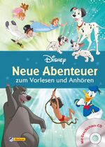 ISBN 9783845118666: Disney Klassiker: Neue Abenteuer zum Vorlesen und Anhören – 4 neue Geschichten - Hörfassung auf der beiliegenden CD