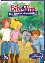 ISBN 9783845121376: Bibi & Tina: Eine besondere Freundschaft - Buch zum Hörspiel - Band 1