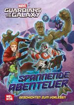 ISBN 9783845124964: Guardians of the Galaxy: Spannende Abenteuer - Geschichten zum Vorlesen