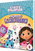 Gabby s Dollhouse: Mein grosses Geschich Gabby s Dollhouse: Mein grosses Geschich
