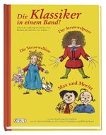 ISBN 9783845500027: Die Klassiker in einem Band - Der Struwwelpeter / Die Struwwelliese / Max und Moritz